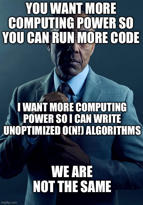 biggestONotation | code-memes, computing-memes | ProgrammerHumor.io