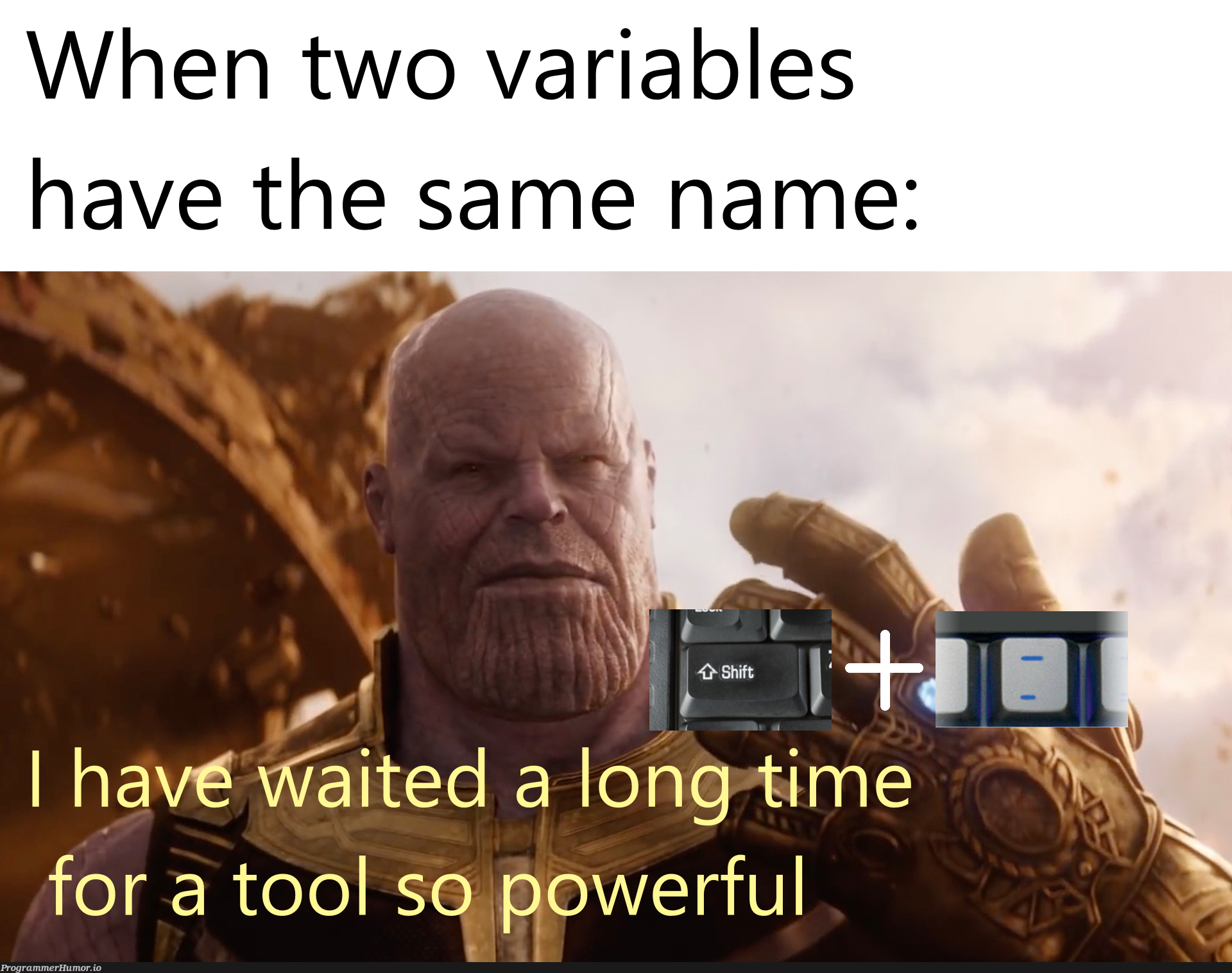 name _name | variables-memes | ProgrammerHumor.io