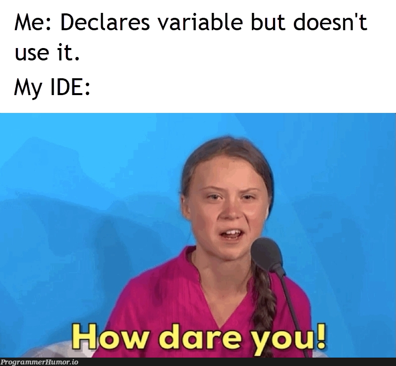 I'll use it eventually | IT-memes, ide-memes | ProgrammerHumor.io