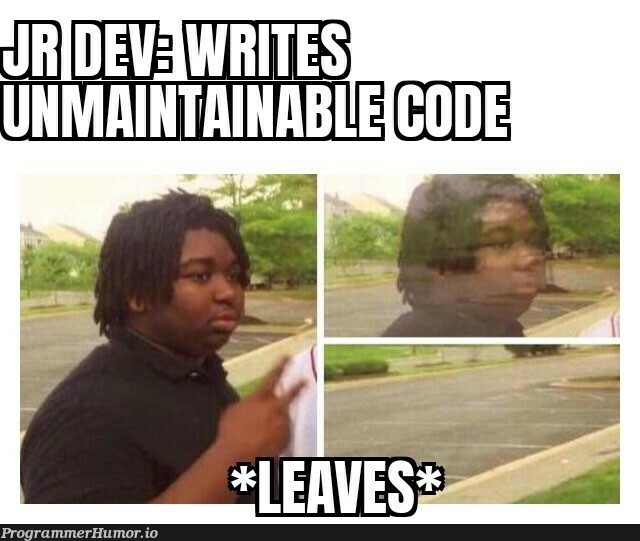 It is what it is | code-memes, IT-memes | ProgrammerHumor.io