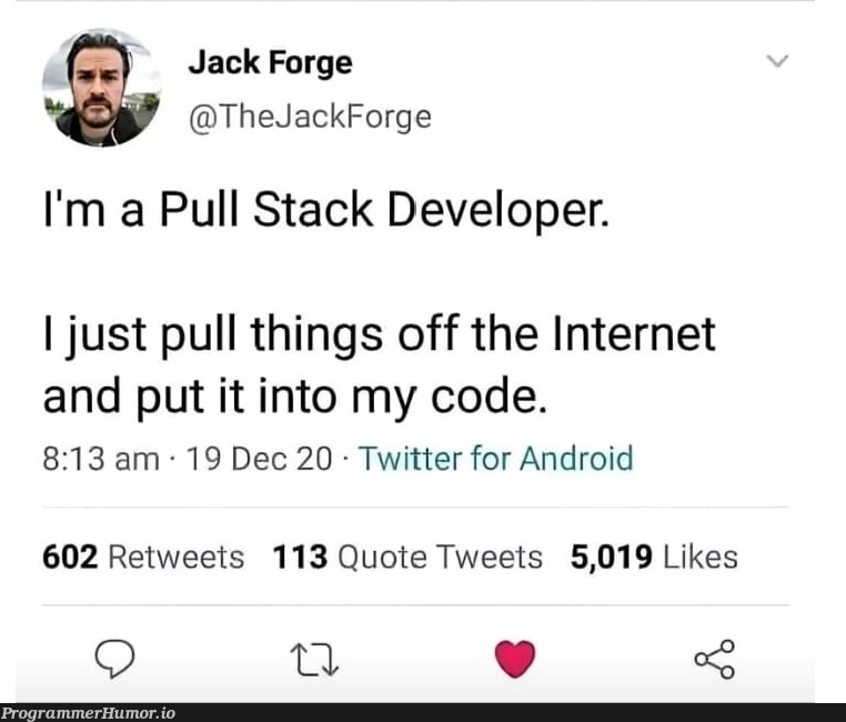 iAmPullStackOverFlowDeveloper | developer-memes, code-memes, android-memes, stackoverflow-memes, stack-memes, internet-memes, overflow-memes, IT-memes, twitter-memes, retweet-memes | ProgrammerHumor.io