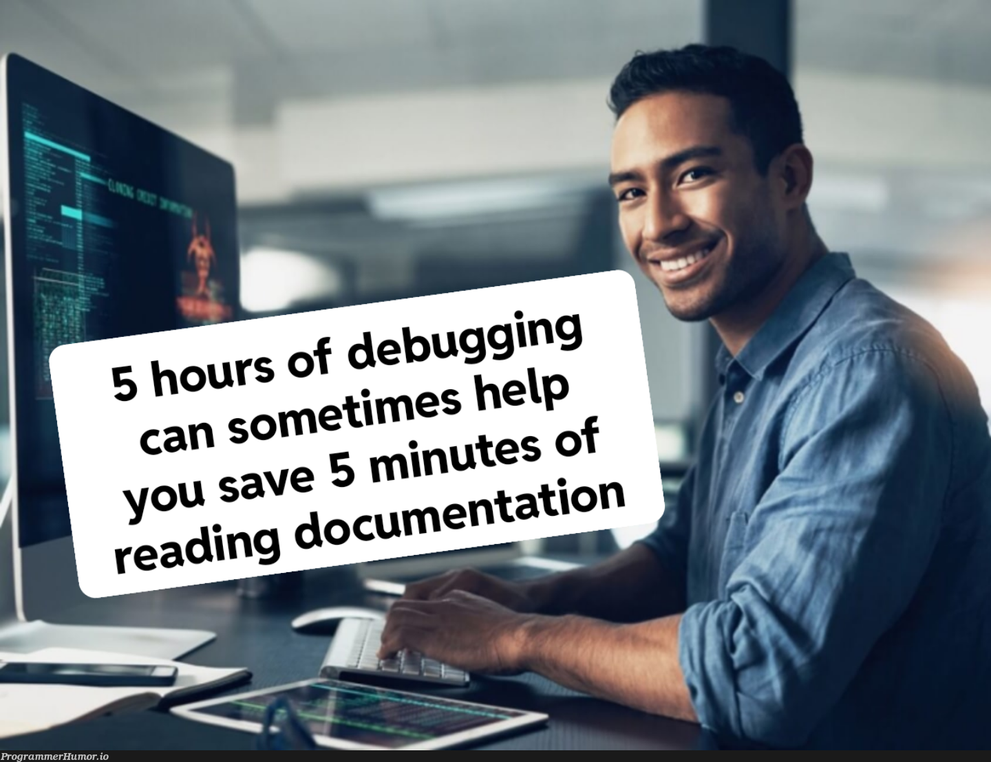 lifeHack | debugging-memes, bug-memes, debug-memes, documentation-memes | ProgrammerHumor.io