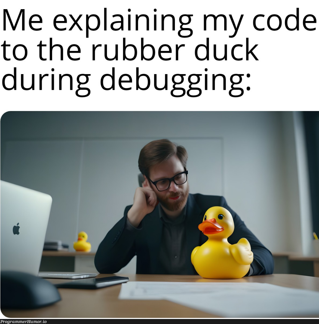 bestWayToUnderstandYourCode | code-memes, debugging-memes, bug-memes, debug-memes | ProgrammerHumor.io