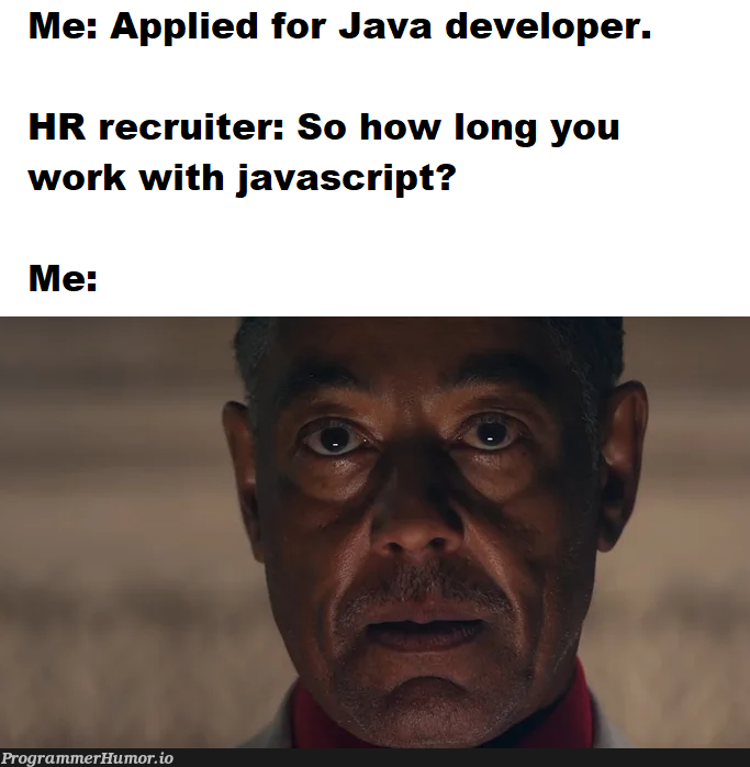 We are not the same. | developer-memes, javascript-memes, java-memes, recruit-memes | ProgrammerHumor.io