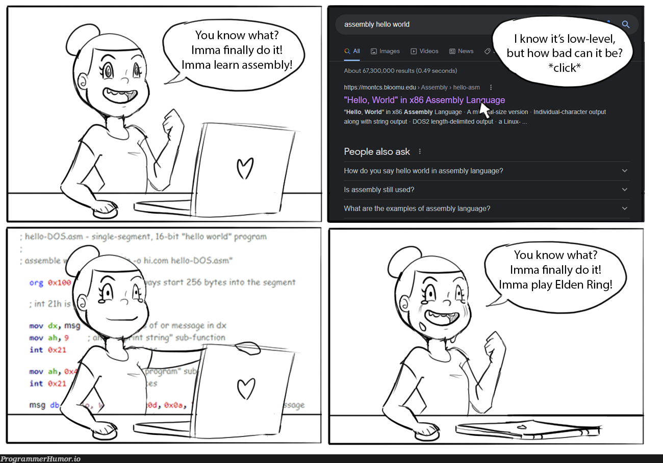 Don't make fun plz this took 5mins | assembly-memes, cli-memes, IT-memes, language-memes | ProgrammerHumor.io