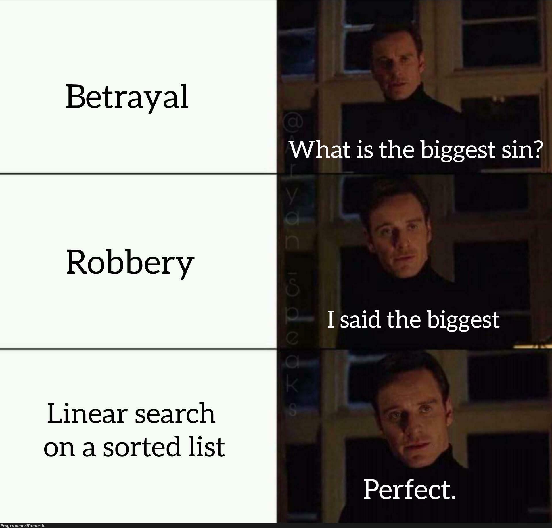 biggestSin | list-memes, search-memes | ProgrammerHumor.io