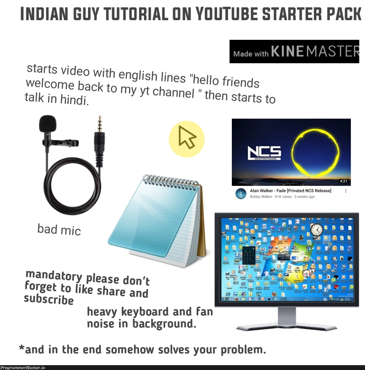 Indian guy on YouTube starter pack. | ide-memes, indian-memes, youtube-memes | ProgrammerHumor.io