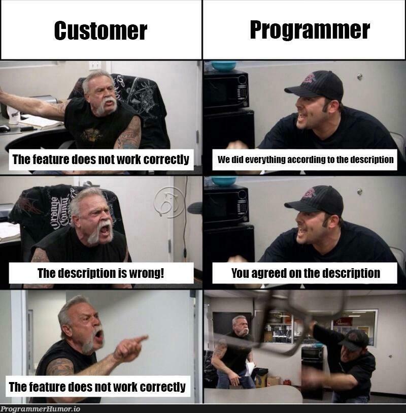 theCustomerIsAlwaysRight | ProgrammerHumor.io