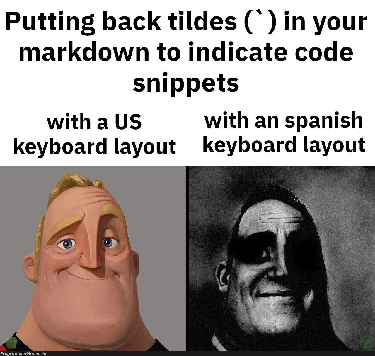 Not all keyboard layouts are born equal... | code-memes | ProgrammerHumor.io