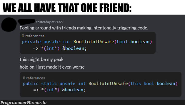 ifYouDontItsProbablyYou | code-memes, public-memes, private-memes | ProgrammerHumor.io