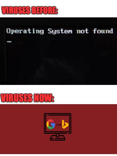 How did viruses become so boring? | virus-memes, operating system-memes | ProgrammerHumor.io