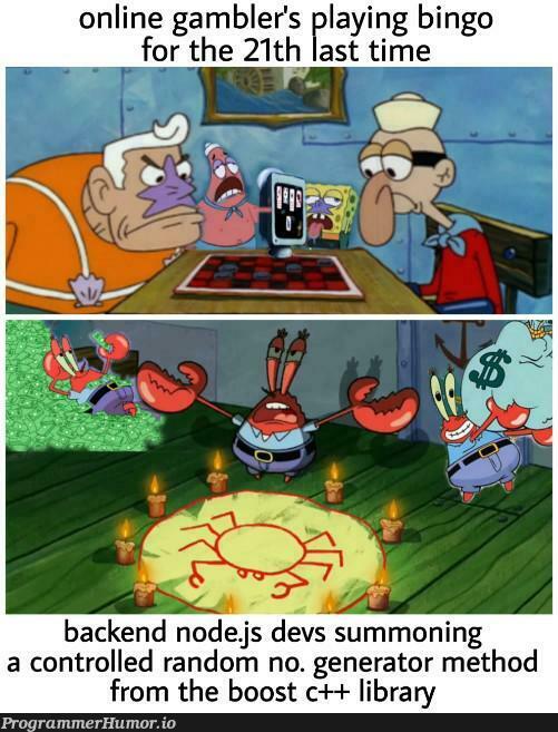 riggedMeme | backend-memes, c++-memes, node-memes, nodejs-memes, random-memes, devs-memes | ProgrammerHumor.io