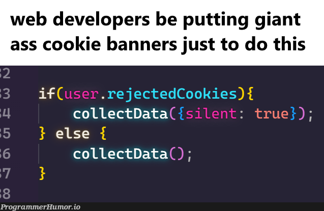 anotherWinForTheEuropeanUnion | developer-memes, web developer-memes, web-memes, data-memes, cookie-memes | ProgrammerHumor.io