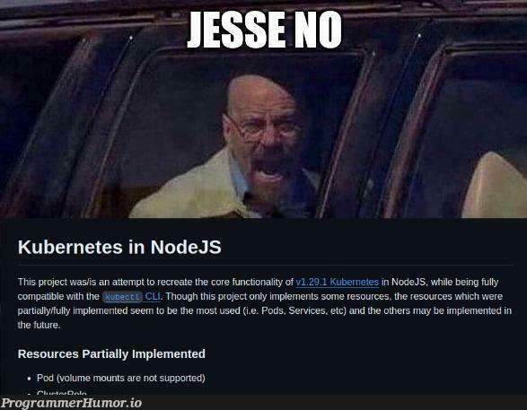 getReadyJSboisAreComing | node-memes, nodejs-memes, function-memes, kubernetes-memes | ProgrammerHumor.io