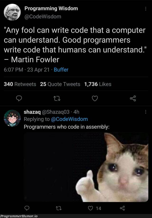 It's not fair. | programming-memes, programmer-memes, code-memes, computer-memes, program-memes, assembly-memes, retweet-memes | ProgrammerHumor.io