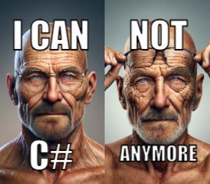 HeCantCSharpAnymore | cs-memes | ProgrammerHumor.io