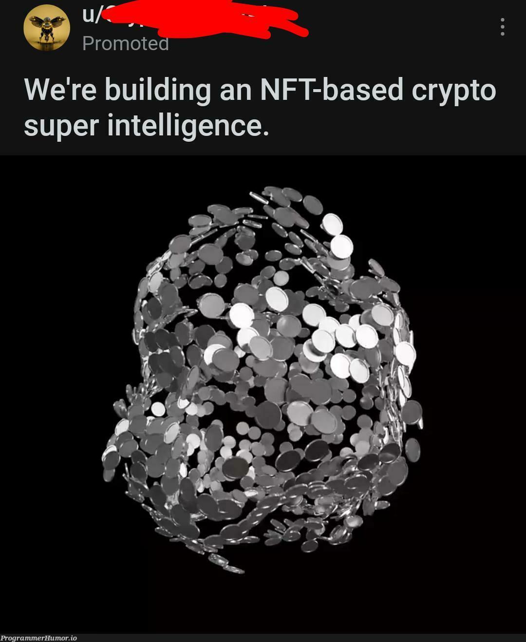 For a second, I thought this was satire from this sub | crypto-memes | ProgrammerHumor.io