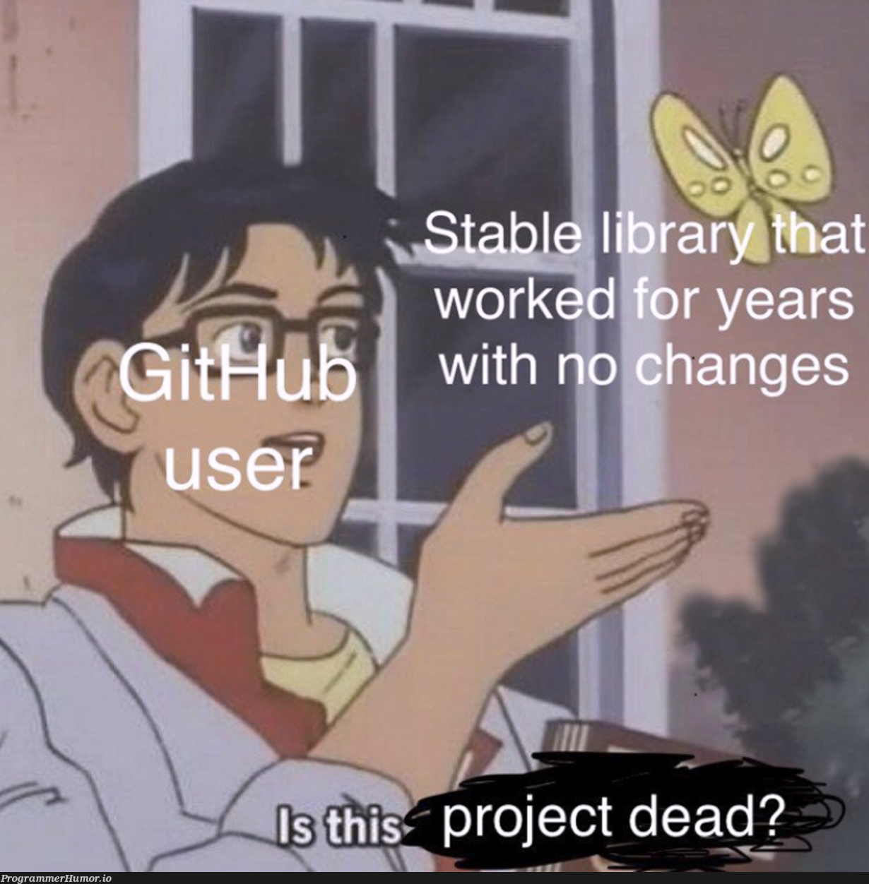 ifItHasntBeenUpdatedInTheLastTwoSecondsIaintUsingIt | git-memes, date-memes | ProgrammerHumor.io