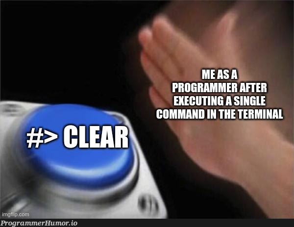 Is it just or someone else does this??? | programmer-memes, program-memes, terminal-memes, command-memes, IT-memes | ProgrammerHumor.io