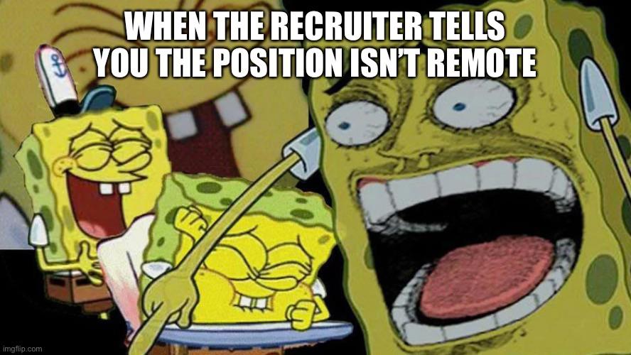 I’m never going back | recruit-memes | ProgrammerHumor.io