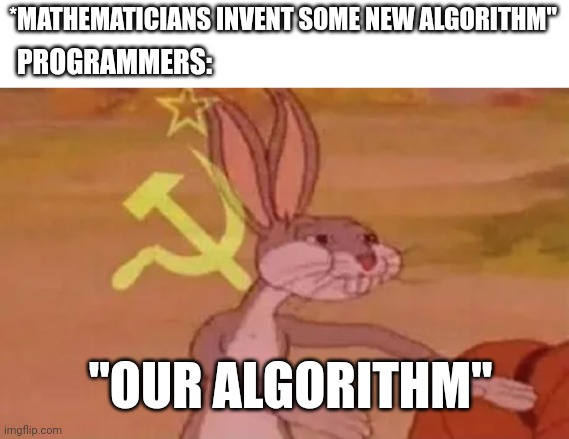 communistProgrammers | programmer-memes, program-memes, algorithm-memes | ProgrammerHumor.io