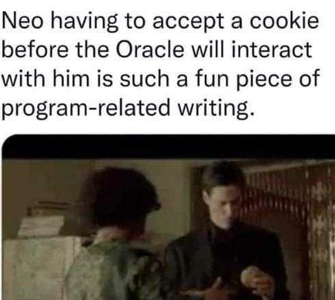 cannotBelieveIMissedThisInAllMyRewatches | program-memes, oracle-memes, cookie-memes | ProgrammerHumor.io