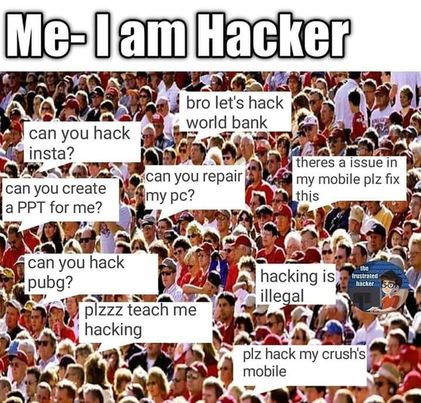 whenYoureHacker | hacker-memes | ProgrammerHumor.io