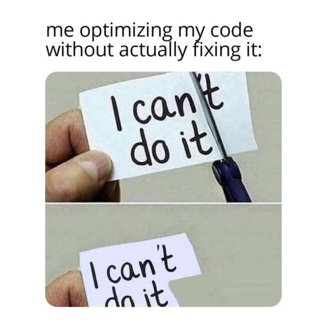 iJustCant | code-memes, fix-memes, IT-memes | ProgrammerHumor.io