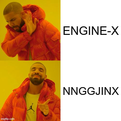 howYouSayNginx | nginx-memes | ProgrammerHumor.io