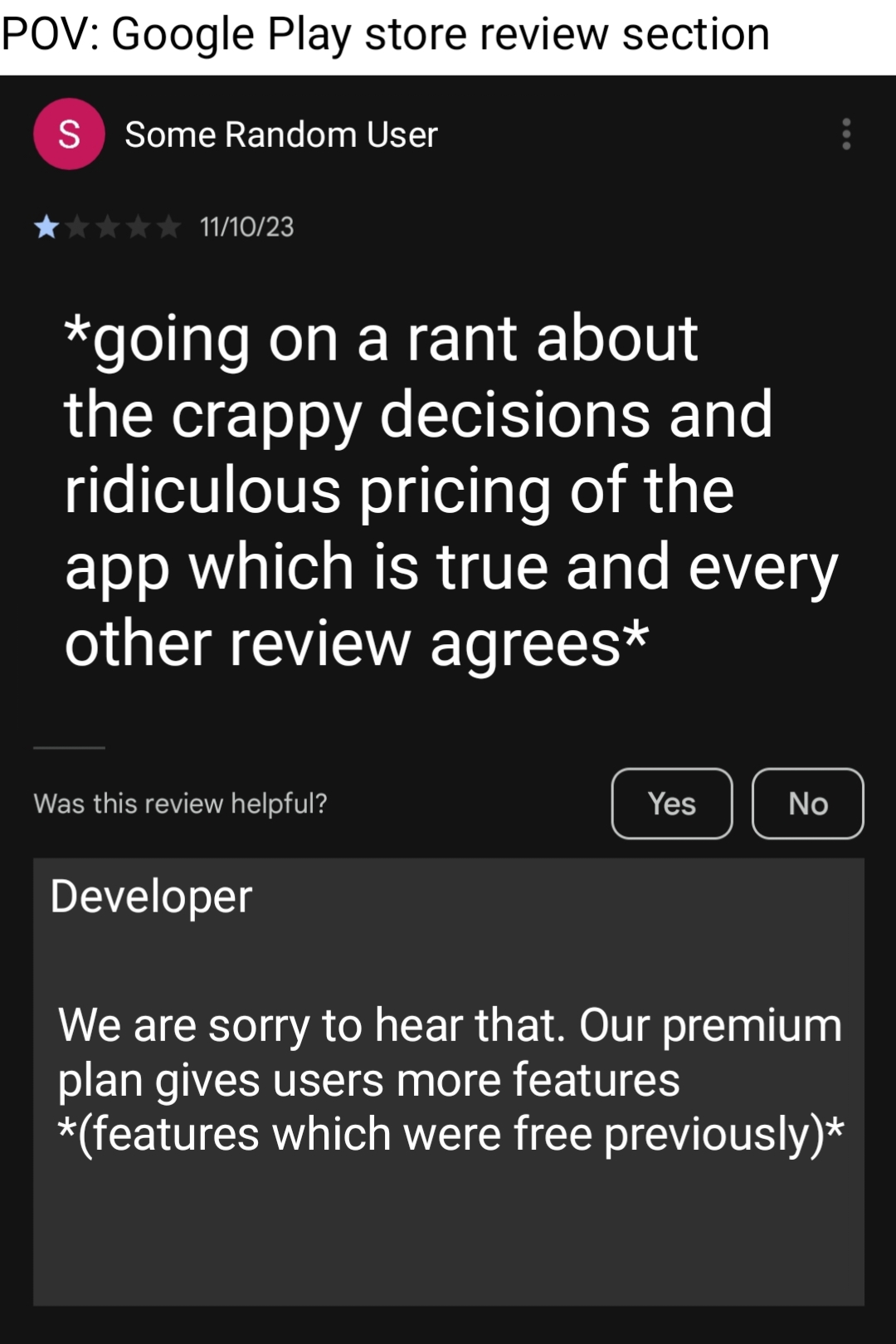 typicalUserReview | developer-memes, google-memes, random-memes, feature-memes | ProgrammerHumor.io