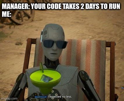 weCanGoHigher | code-memes, manager-memes | ProgrammerHumor.io