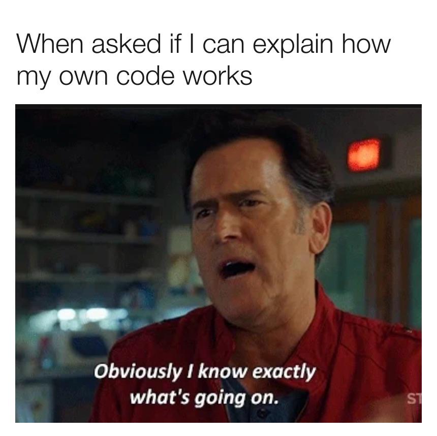 justGiveMeAMinuteFirst | code-memes | ProgrammerHumor.io