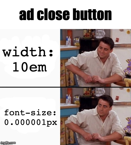 adCloseButton | ProgrammerHumor.io