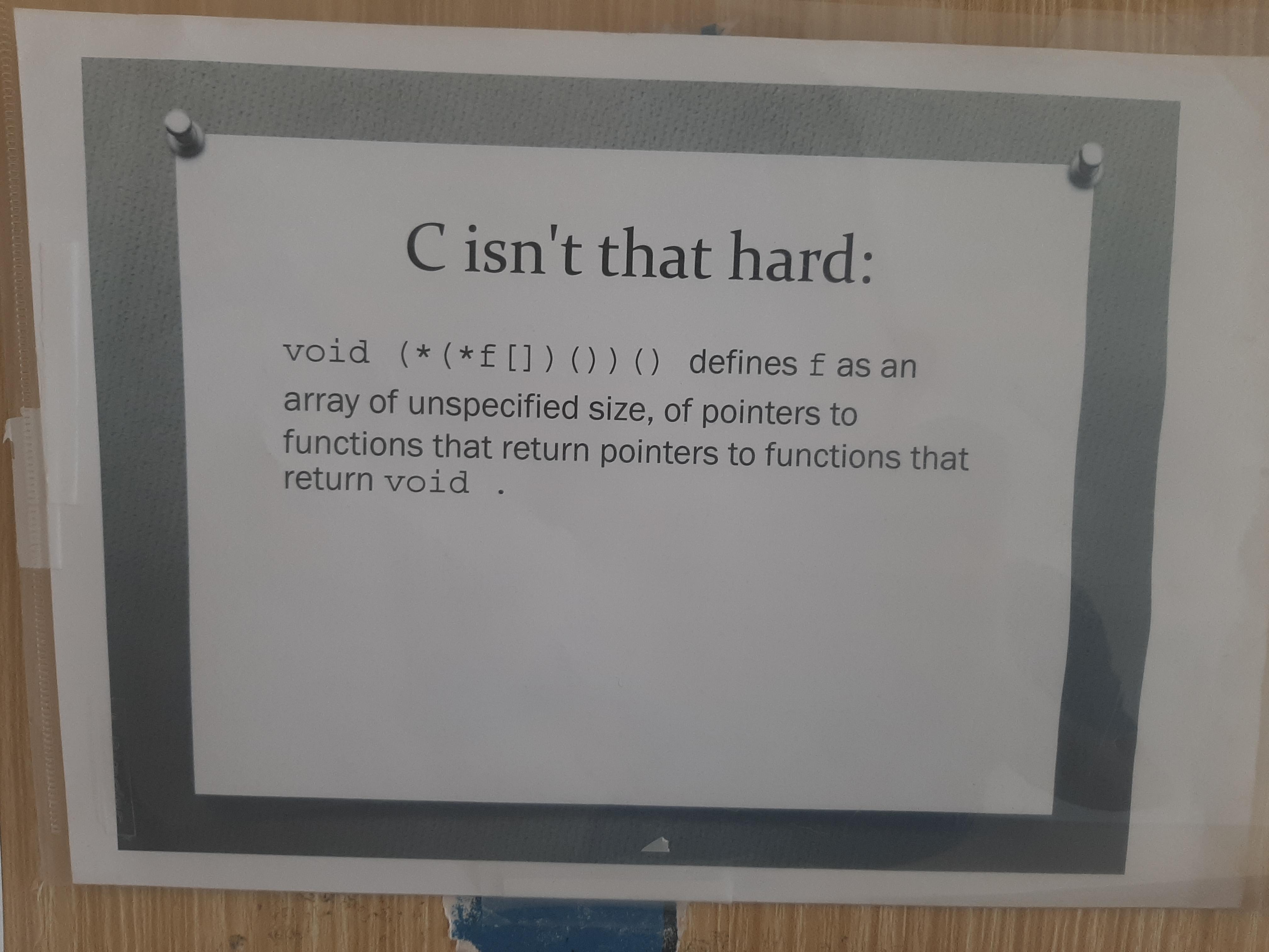 cIsntThatHard | array-memes, function-memes, pointers-memes | ProgrammerHumor.io