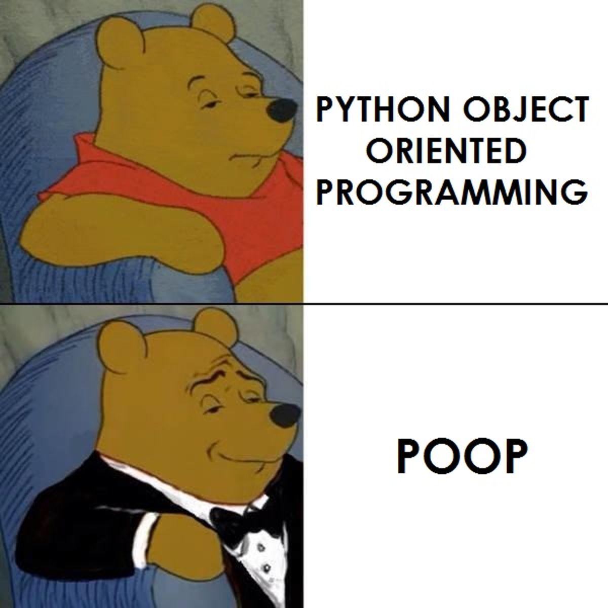 iHaveToLearnPythonNow | programming-memes, python-memes, program-memes, object-memes, oop-memes | ProgrammerHumor.io