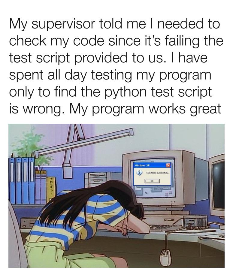 dayWastedEqualsTrue | code-memes, python-memes, program-memes, testing-memes, test-memes, ide-memes | ProgrammerHumor.io