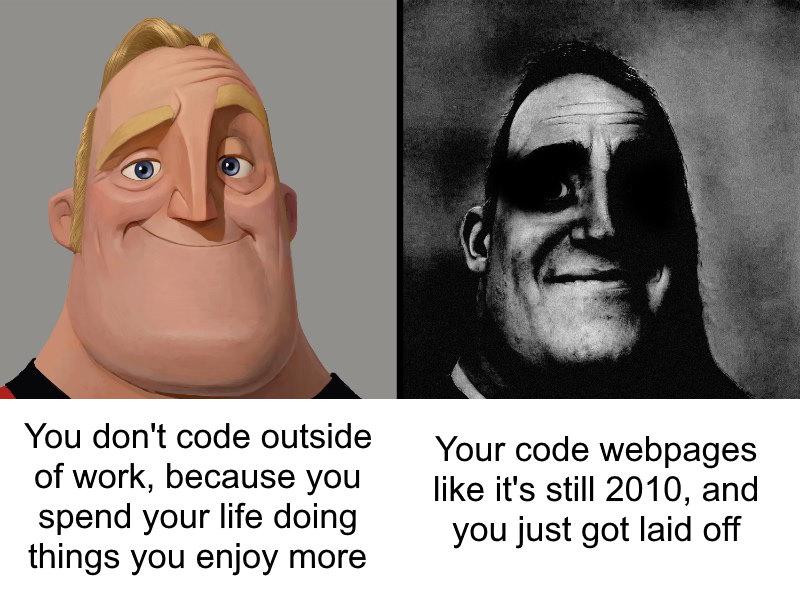 oneYearExperienceRepeatingManyTimes | code-memes, web-memes, ide-memes | ProgrammerHumor.io