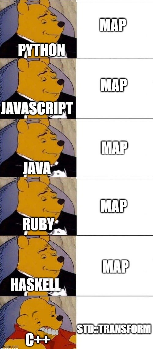 stdTransform | javascript-memes, java-memes, python-memes, c++-memes, haskell-memes, ruby-memes | ProgrammerHumor.io