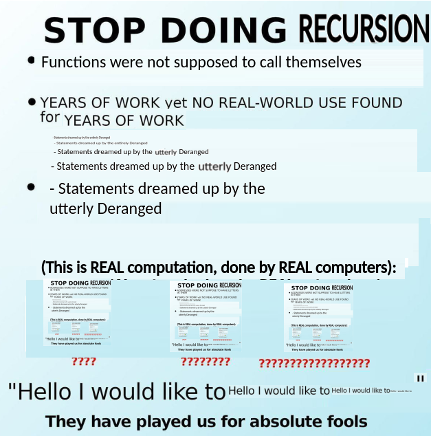 stopDoingStopDoingStopDoingRecursion | computer-memes, function-memes, recursion-memes | ProgrammerHumor.io