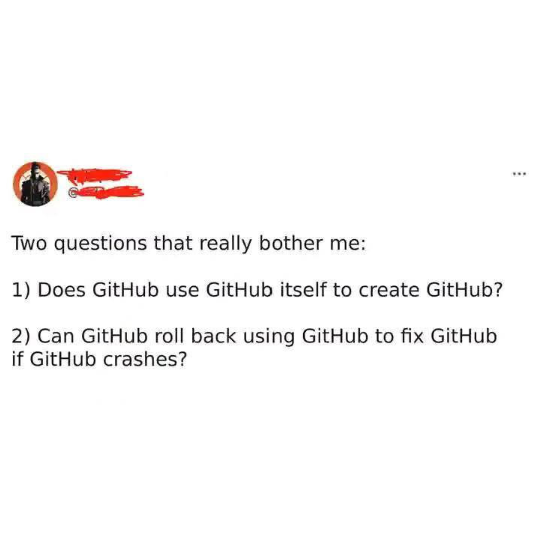 doesGithub | git-memes, github-memes, fix-memes, bot-memes, crash-memes | ProgrammerHumor.io