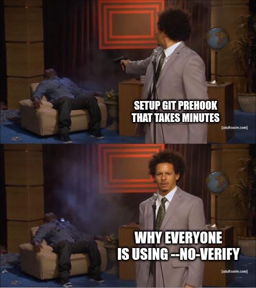 noVerify | git-memes | ProgrammerHumor.io