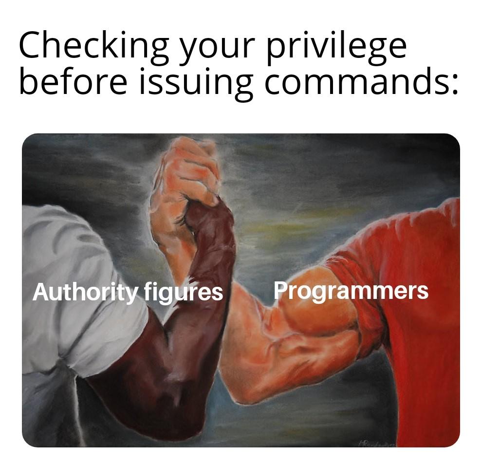 sudoGoBrrr | programmer-memes, program-memes, command-memes, sudo-memes | ProgrammerHumor.io