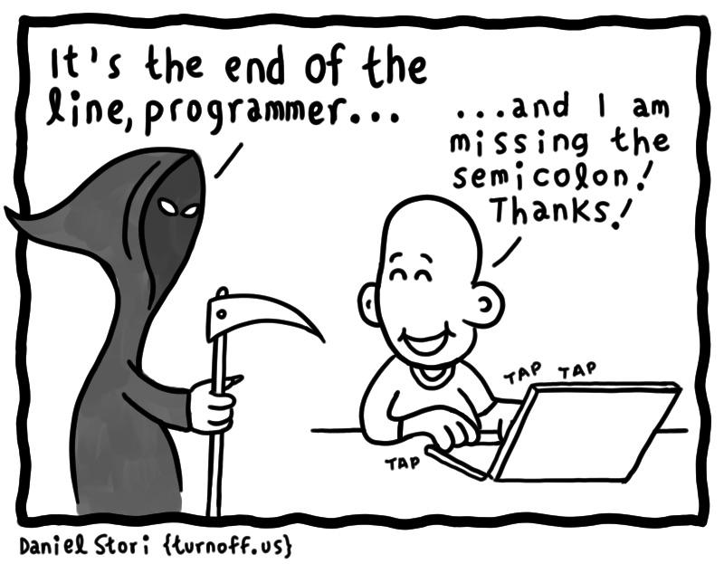 endOfTheLine | programmer-memes, program-memes, semicolon-memes | ProgrammerHumor.io