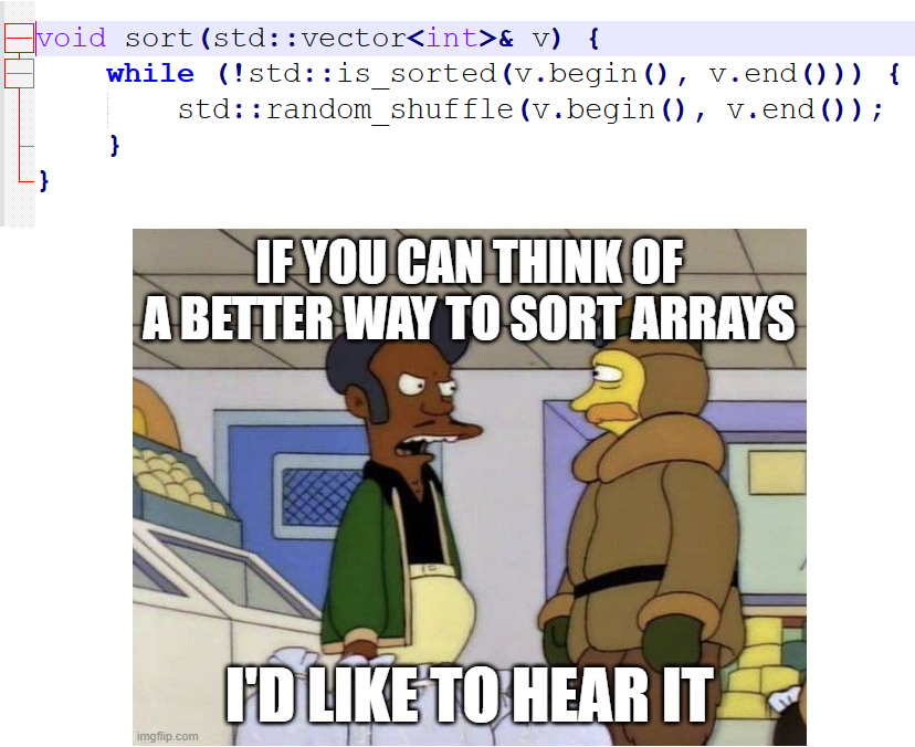 onlyWayToSort | array-memes, arrays-memes, random-memes, IT-memes | ProgrammerHumor.io