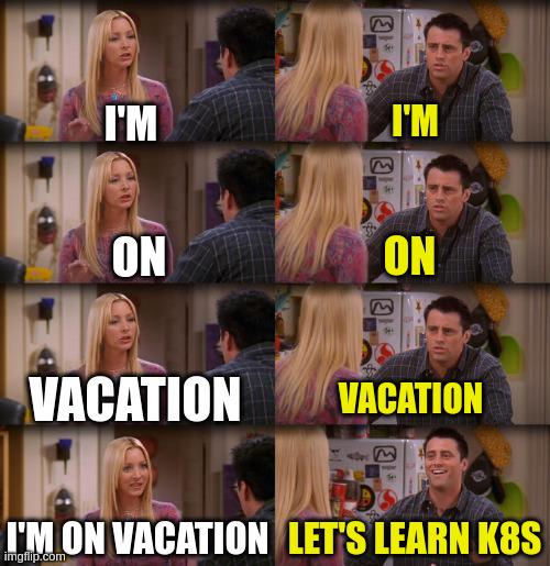 weDonTNeedVacation | ProgrammerHumor.io