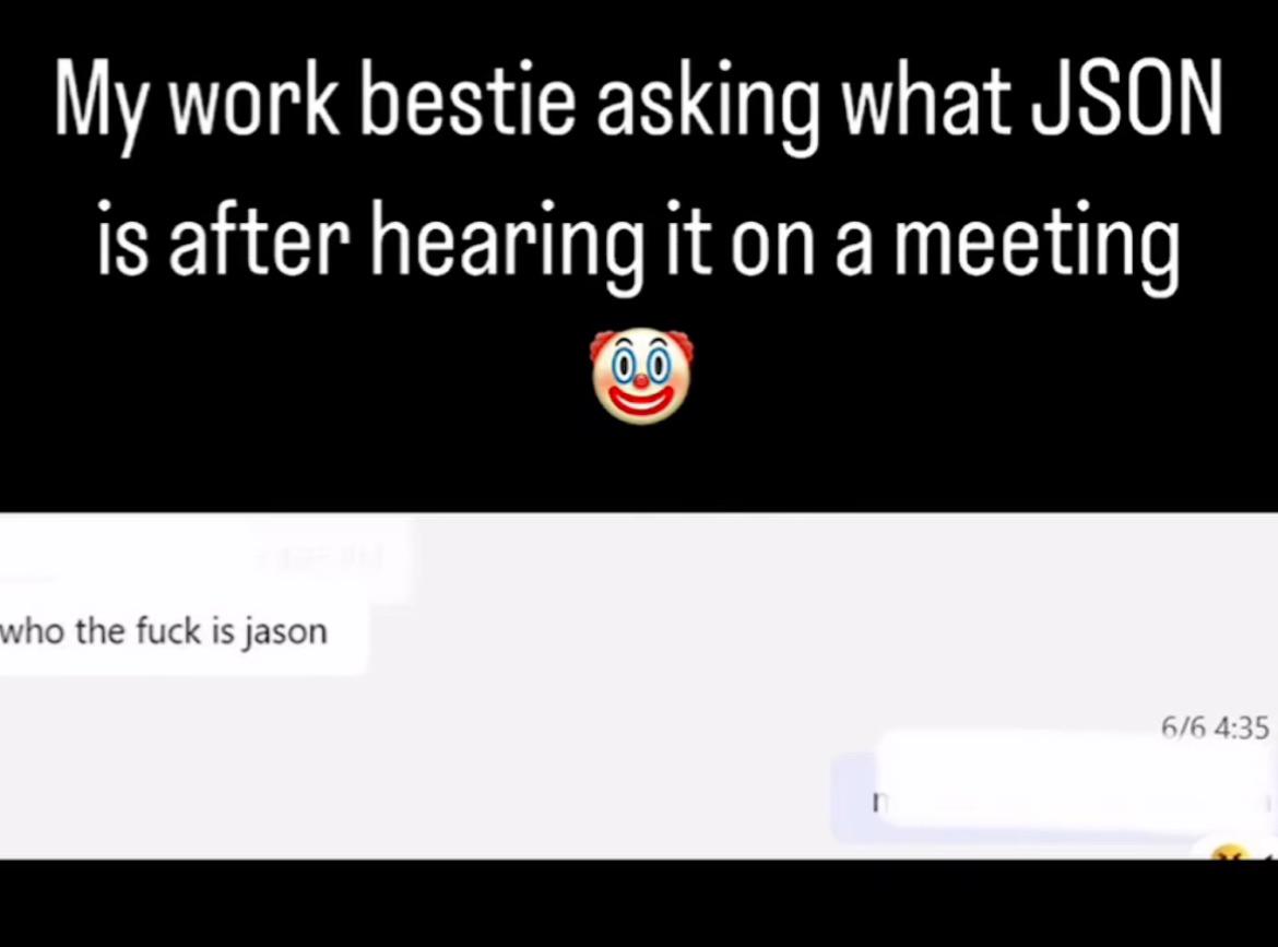 whoTheFuckIsJason | json-memes, thefuck-memes, IT-memes | ProgrammerHumor.io