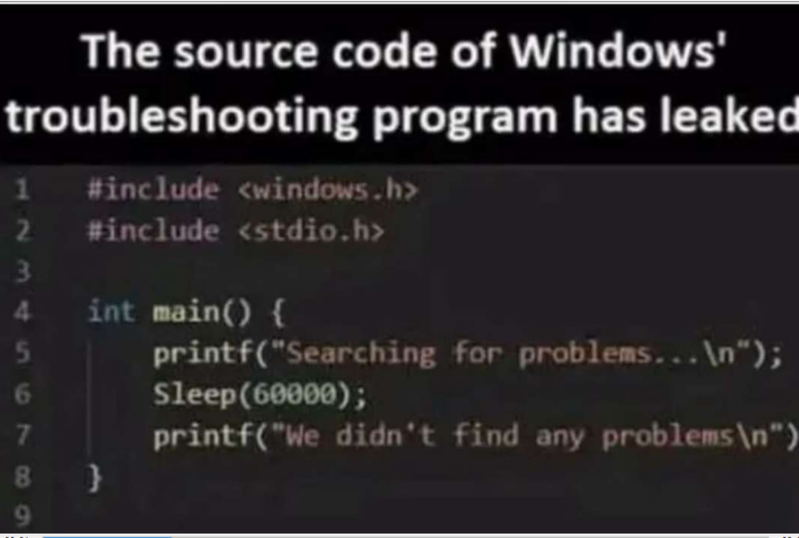 sourceCodeOfWindowsTroubleShooting | code-memes, program-memes, windows-memes, search-memes, source code-memes | ProgrammerHumor.io