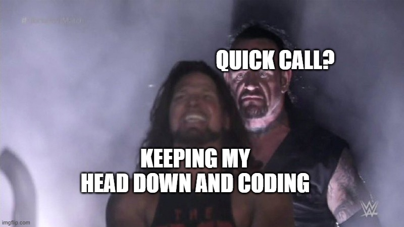 couldHaveBeenATeamsMessage | coding-memes | ProgrammerHumor.io