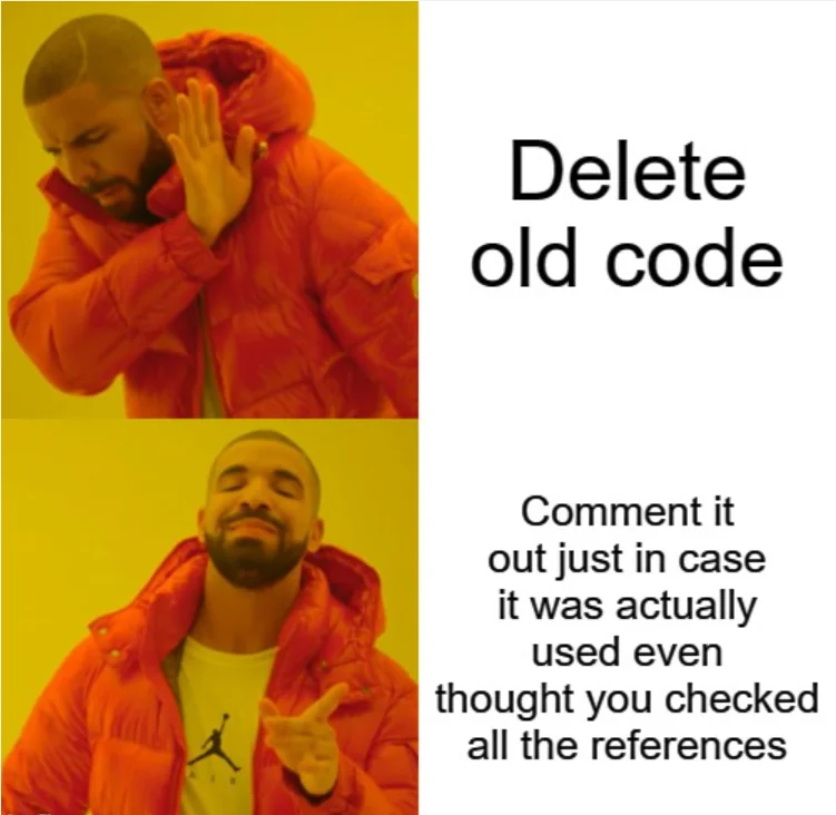 justInCase | code-memes, IT-memes, comment-memes | ProgrammerHumor.io