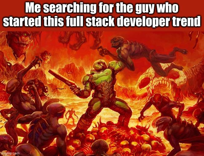 multipleJobsForSingleSalary | developer-memes, stack-memes, search-memes, full stack-memes | ProgrammerHumor.io